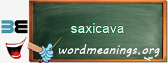 WordMeaning blackboard for saxicava